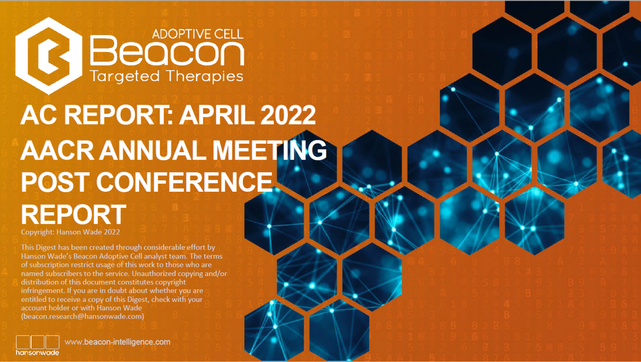 Adoptive Cell AACR PostConference Report 2022